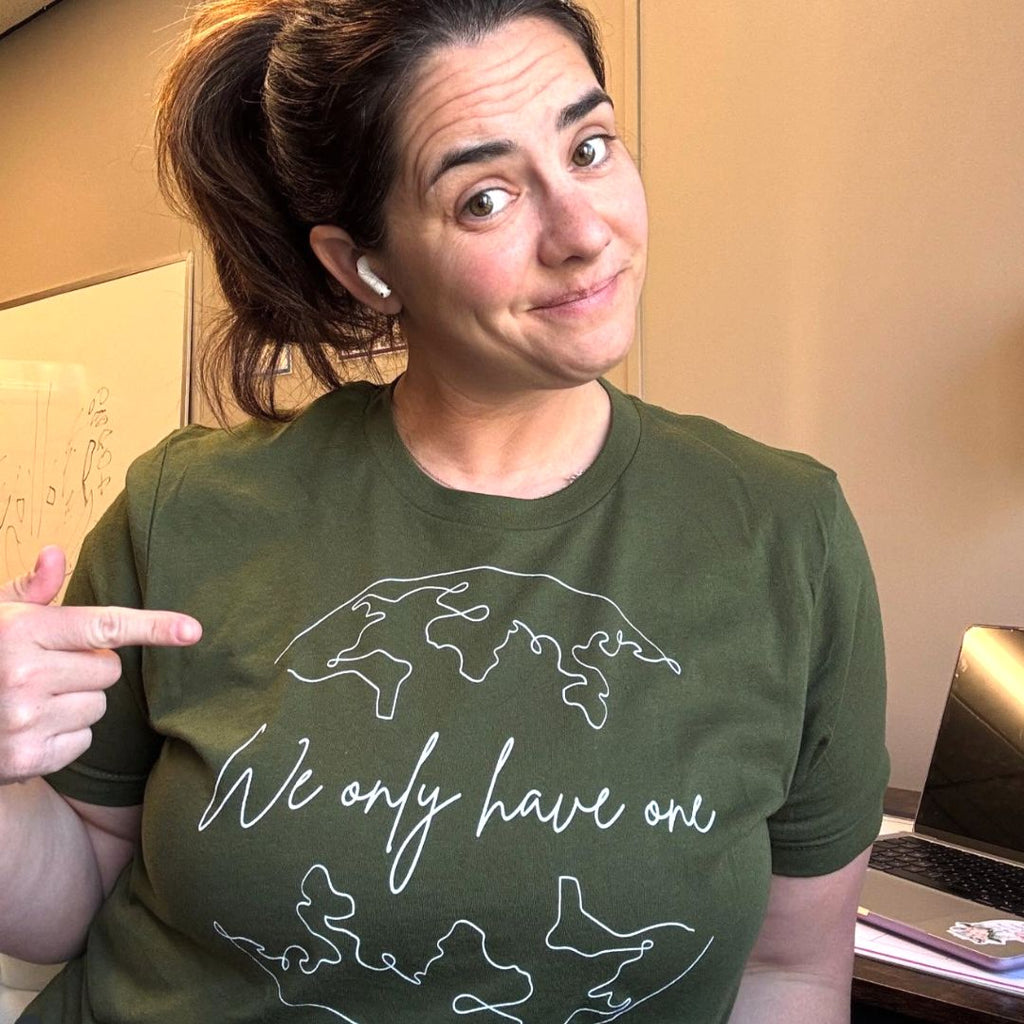 We Only Have One Classic Tee