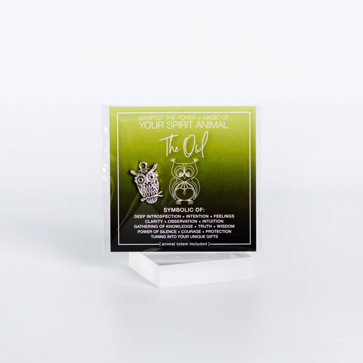 MANIFEST THE POWER + MAGIC OF YOUR SPIRIT ANIMAL THE OWL Charm Card