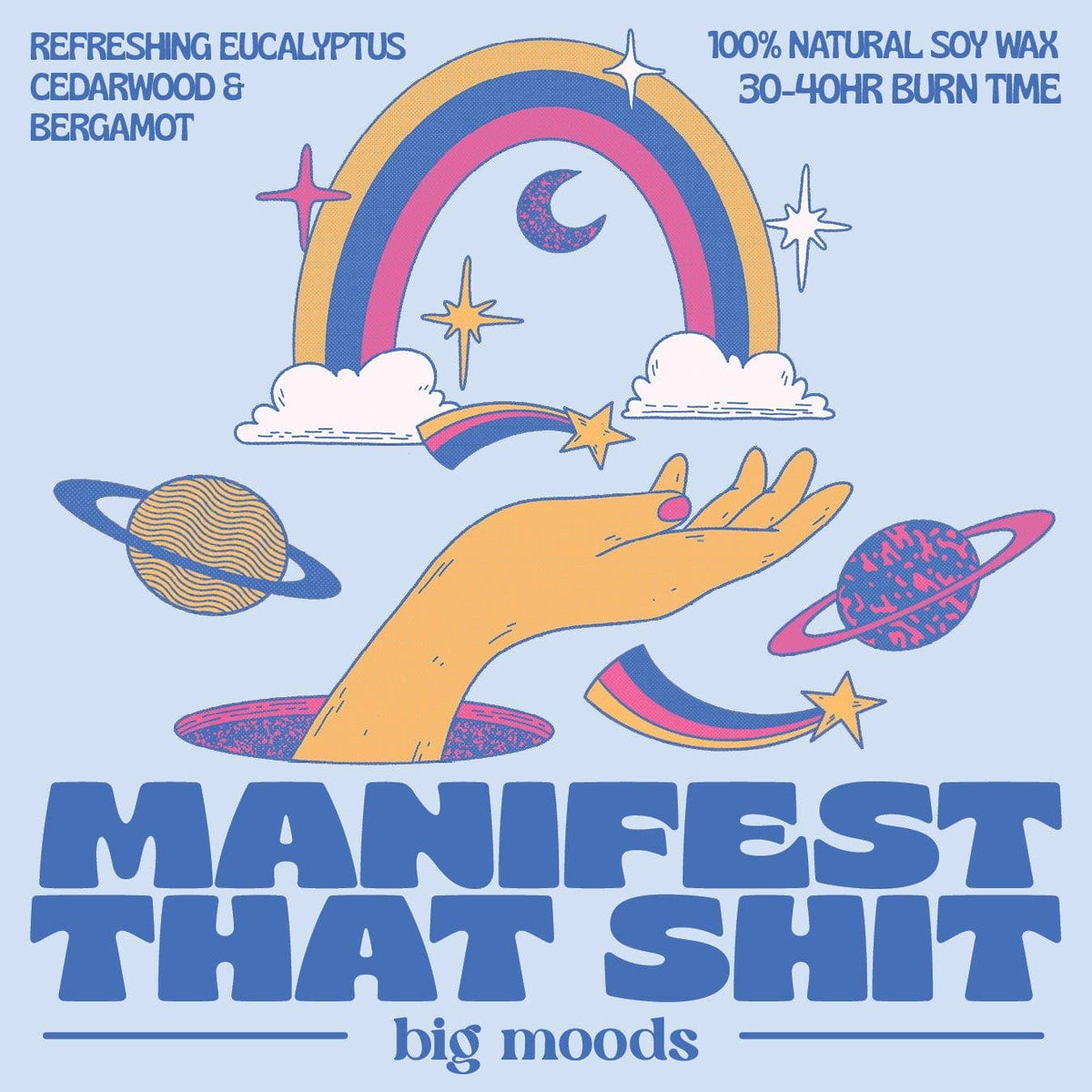 "Manifest That Shit" Soy Candle - Jar (5 oz)