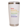 'Kindness Is' Pride Tumbler
