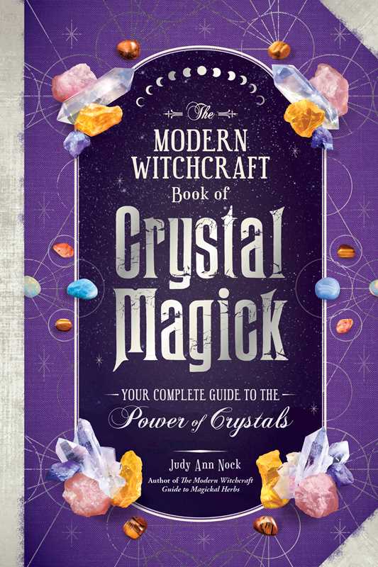 Modern Witchcraft Book of Crystal Magick By Judy Ann Nock