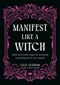 Manifest Like A Witch Book