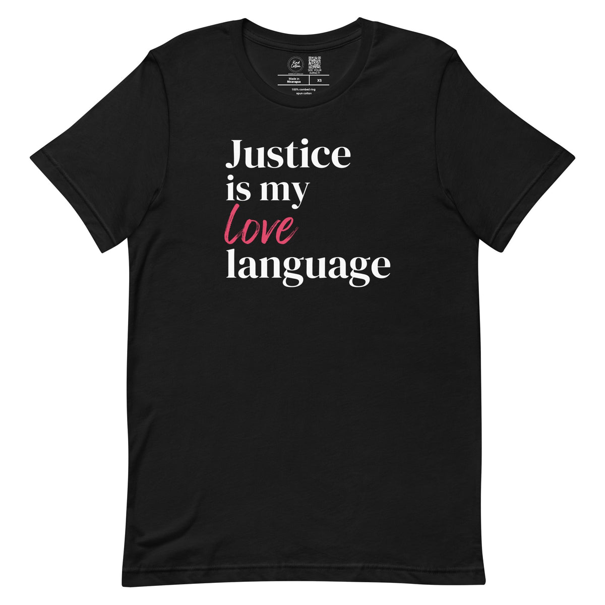 Justice is my Love Language Classic Tee