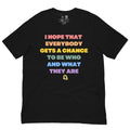 Be Who You Are Classic Tee