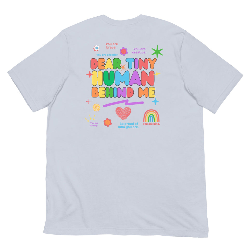 Dear Tiny Human Classic Tee
