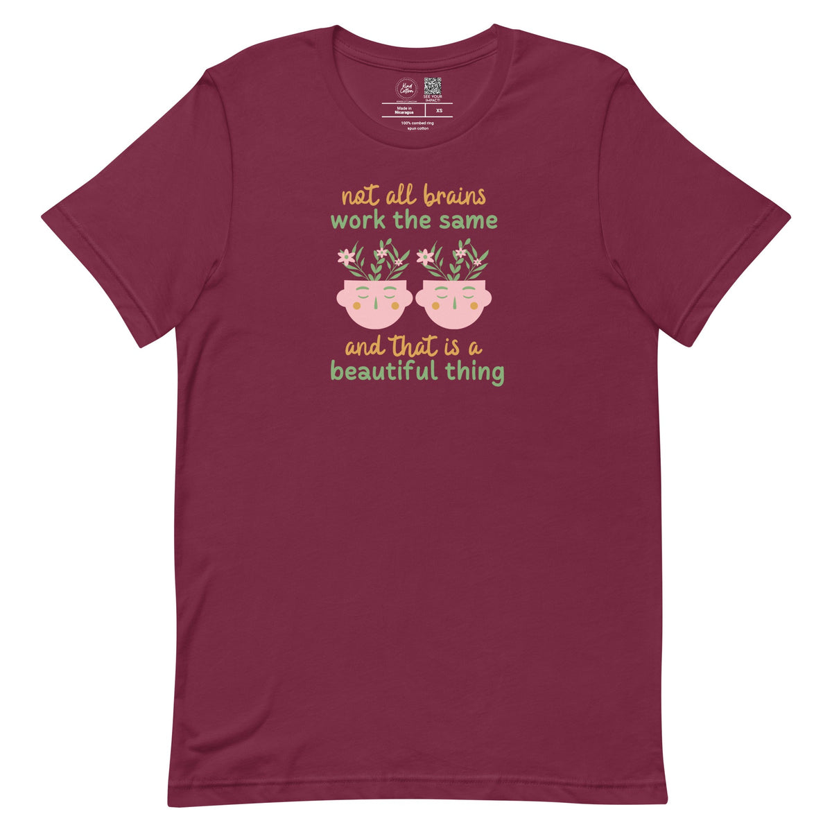 Not All Brains Work the Same Classic Tee